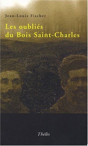 Beispielbild fr Les Oublis Du Bois Saint Charles zum Verkauf von RECYCLIVRE