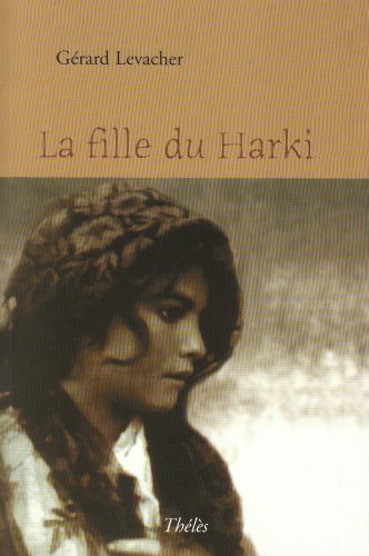 Stock image for La Fille du Harki for sale by medimops