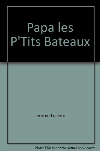 9782847840872: Papa, les p'tits bateaux