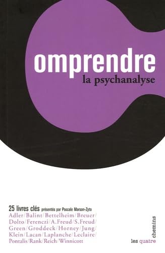 Beispielbild fr La psychanalyse : 25 livres cls zum Verkauf von Ammareal