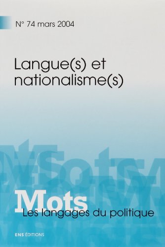 Stock image for Mots, les langages du politique, N 74 : Les langages du politique for sale by Ammareal
