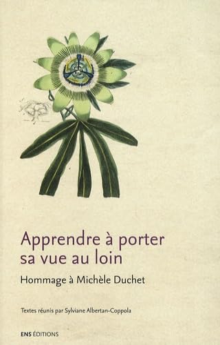 Beispielbild fr Apprendre  porter sa vue au loin : Hommage  Michle Duchet zum Verkauf von Ammareal