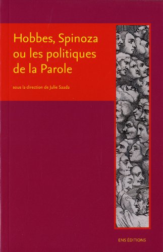 Stock image for Hobbes, Spinoza ou les politiques de la parole for sale by e-Libraire