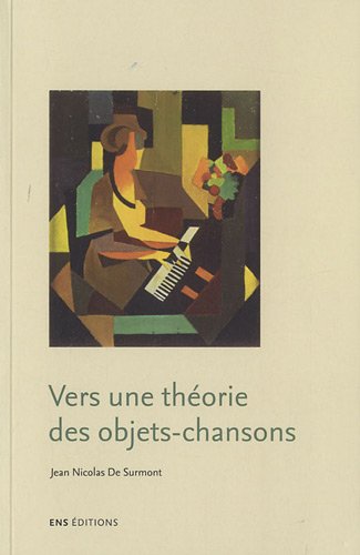 Beispielbild fr Vers une thorie des objets-chansons zum Verkauf von Ammareal