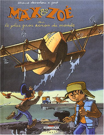 Stock image for Max et Zo, tome 5 : Le Plus Gros Avion du monde for sale by Ammareal