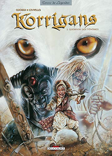 Beispielbild fr Korrigans, tome 2 :Guerriers des tnbres zum Verkauf von Ammareal