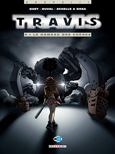 Beispielbild fr Travis, tome 6.1 : Le Hameau des chnes zum Verkauf von Ammareal