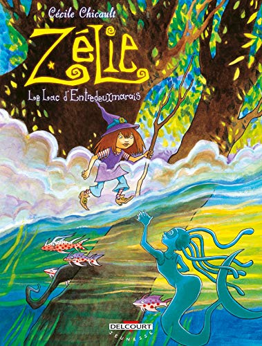 Beispielbild fr Z lie l'apprentie sorci re T03: Le Lac d'entre deux marais zum Verkauf von WorldofBooks