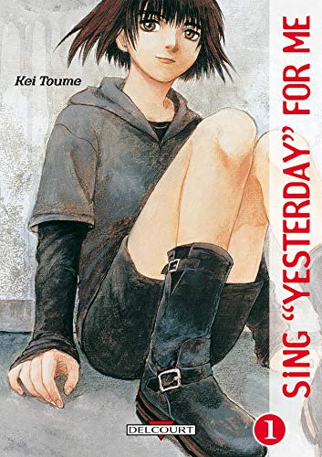 9782847891171: Sing "Yesterday" for me, tome 1