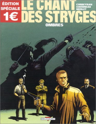 Imagen de archivo de Le Chant des Stryges : Ombres a la venta por Librairie Th  la page