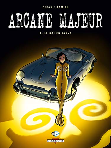 Beispielbild fr Arcane Majeur, tome 2 : Le Roi en jaune zum Verkauf von Ammareal