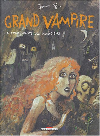 9782847892628: Grand Vampire T05: La Communaut des magiciens