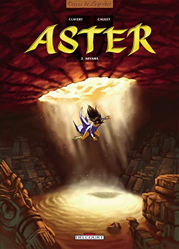 Beispielbild fr Aster, tome 2 : Aryama zum Verkauf von Ammareal