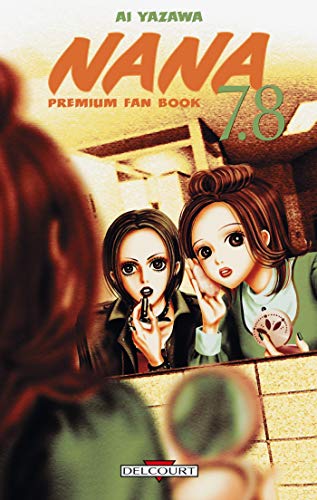 Nana - Fan Book T07 Ã: T08 (9782847894530) by YAZAWA-A