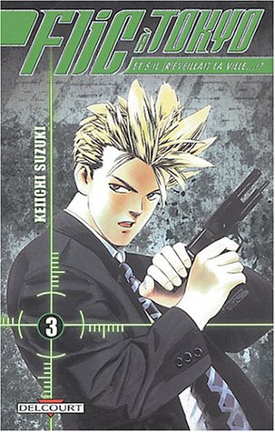 Flic à Tokyo, tome 3 - KEIICHI SUZUKI