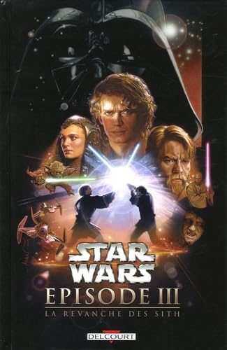 9782847897678: Star Wars, Episode 3 (French Edition)