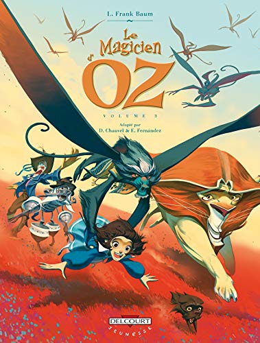 Beispielbild fr Le Magicien d'Oz, Tome 3 : zum Verkauf von Ammareal