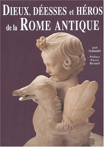 Beispielbild fr Dieux, desses et hros de la Rome antique zum Verkauf von Ammareal