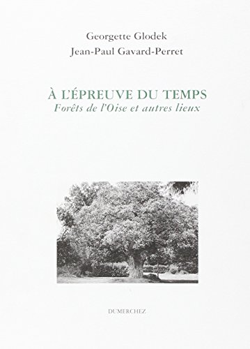 Stock image for A l'preuve du temps for sale by A TOUT LIVRE