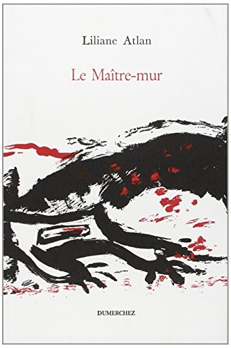 Beispielbild fr LE MAITRE-MUR zum Verkauf von Librairie rpgraphic