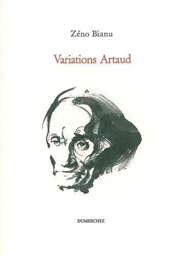 Variations Artaud (9782847910742) by Bianu, Zeno