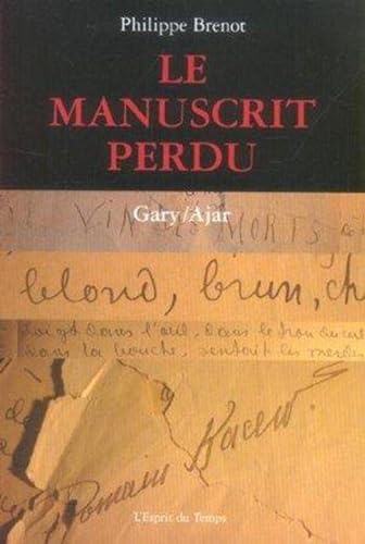 Le manuscrit perdu: Gary/Ajar (9782847950496) by [???]