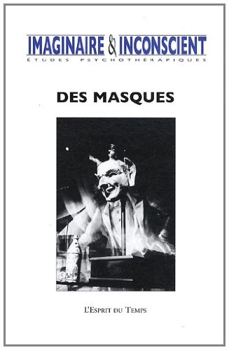 Beispielbild fr Imaginaire et inconscients N26- Des masques zum Verkauf von medimops