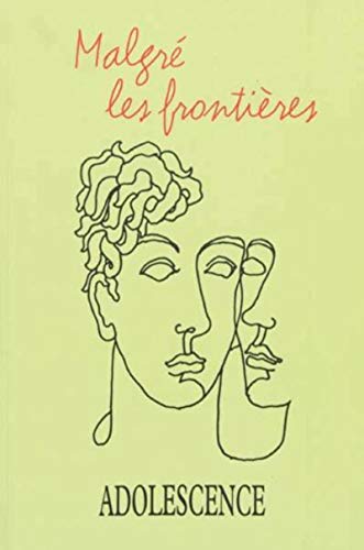 Stock image for Adolescence, N 85, Automne 2013 : Malgr les frontires for sale by Revaluation Books