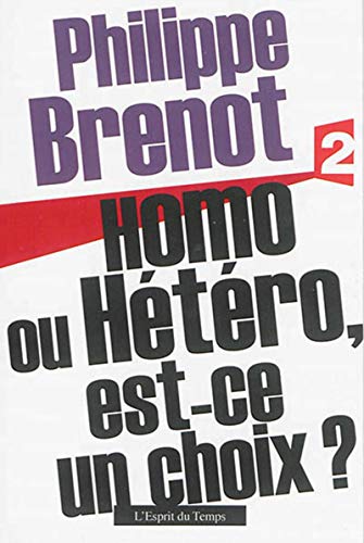 Stock image for Homo ou htro, est-ce un choix ? for sale by Ammareal