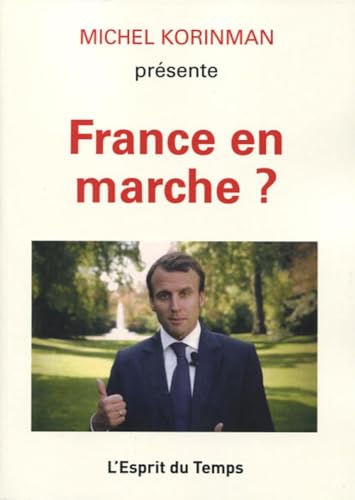 Stock image for France en marche ? for sale by Ammareal