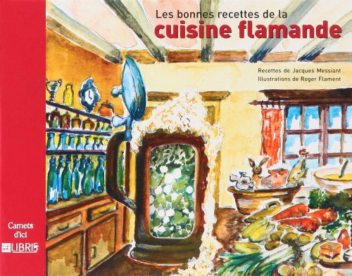 Stock image for Les bonnes recettes de la cuisine flamande for sale by medimops