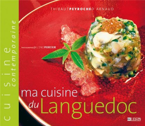 Imagen de archivo de Ma cuisine du Languedoc a la venta por Ammareal