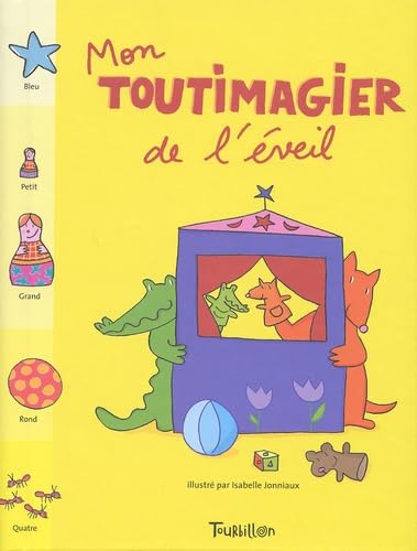 Mon toutimagier de l'Ã©veil (9782848010076) by Jonniaux, Isabelle