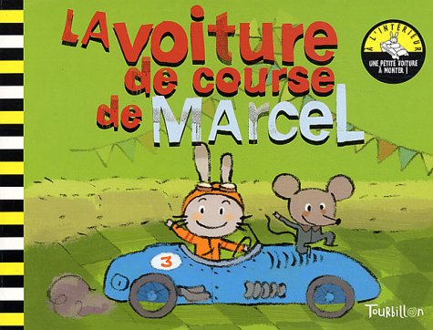 Beispielbild fr La Voiture de course de Marcel zum Verkauf von LeLivreVert