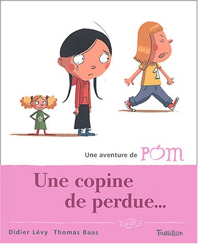 Stock image for Une copine de perdue. for sale by Ammareal
