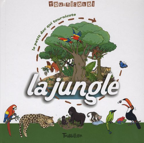 Stock image for La Jungle (livre de bain) for sale by Ammareal