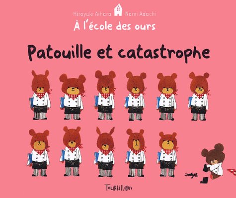 Stock image for Patouille et catastrophe for sale by medimops