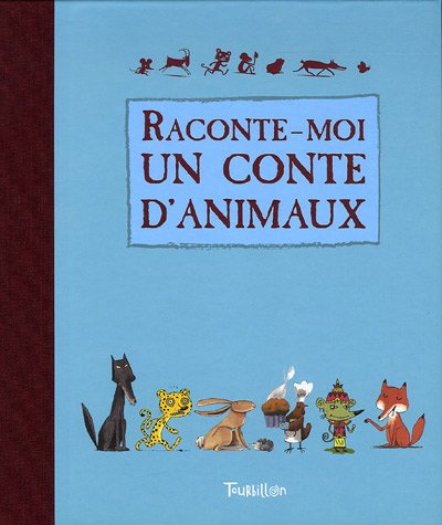 Beispielbild fr Raconte-moi un conte d'animaux zum Verkauf von Ammareal