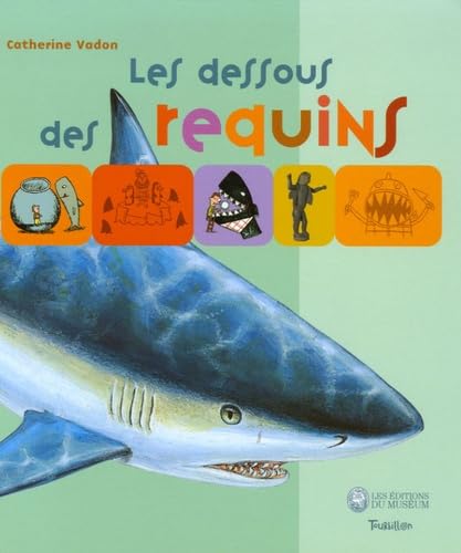 9782848011943: Les dessous des requins