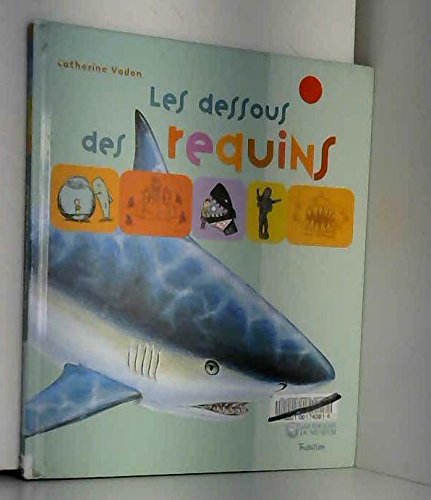 Stock image for Les dessous des requins for sale by Ammareal