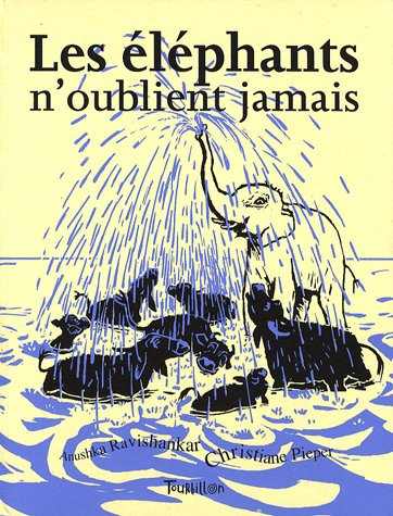 Beispielbild fr Les lphants n'oublient jamais zum Verkauf von Ammareal