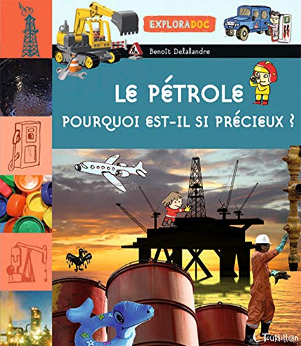 Stock image for Le ptrole, pourquoi est-il si prcieux ? for sale by Ammareal
