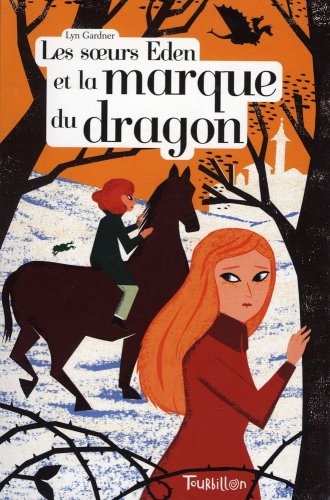 Beispielbild fr Le soeurs Eden et la marque du dragon zum Verkauf von Ammareal