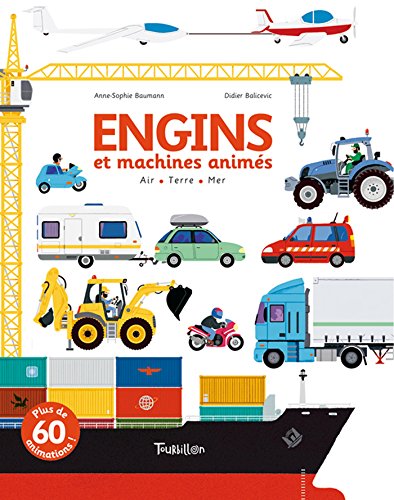 Stock image for Engins et machines anims : Air, Terre, Mer, Livre anim for sale by medimops