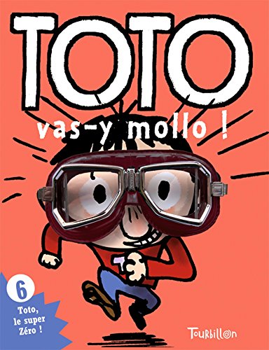 9782848016320: Toto, Vas-Y Mollo (Tb.Toto) (French Edition)