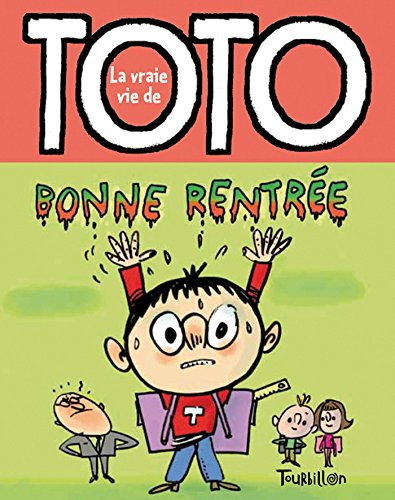 9782848016696: Bonne Rentree, Toto (Tb.Toto) (French Edition)