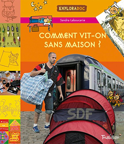 Stock image for Comment vit-on sans maison ? for sale by Ammareal