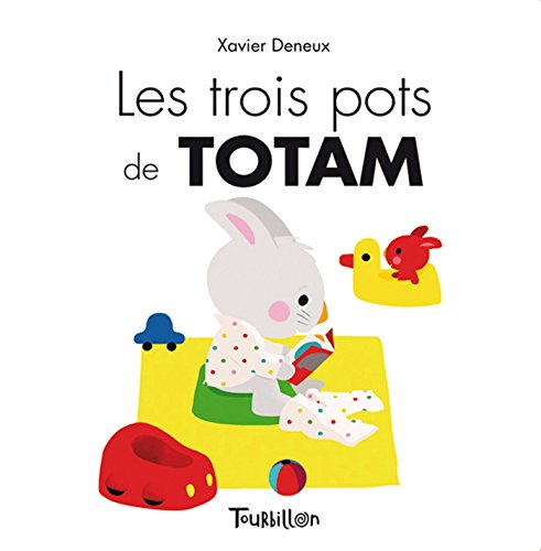 Stock image for Les trois pots de Totam Deneux-X for sale by BIBLIO-NET