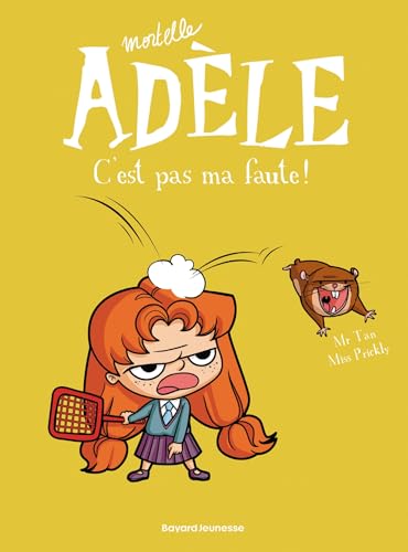 Beispielbild fr Mortelle Adele. C'Est Pas Ma Faute (T3) zum Verkauf von ThriftBooks-Dallas