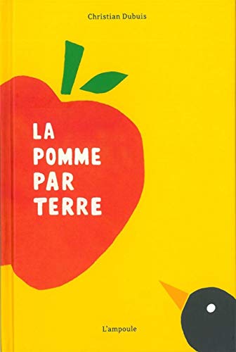 Stock image for La Pomme par Terre for sale by Ammareal